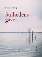 Stilhedens gave af Grethe Livbjerg