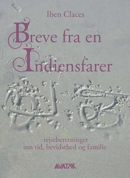 Breve fra en Indiensfarer af Iben Claces