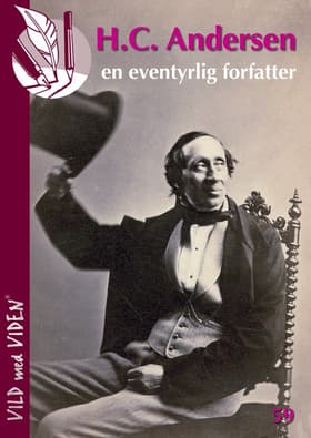 H.C. Andersen - en eventyrlig forfatter af Niels Bjørn Friis