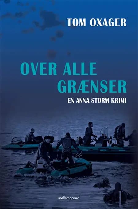 Over alle grænser af Tom Oxager