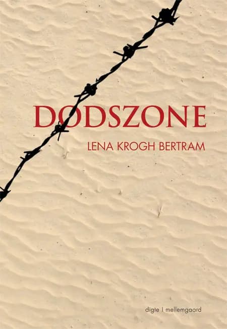 Dødszone af Lena Krogh Bertram