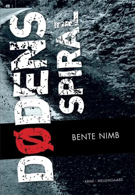 Dødens spiral af Bente Nimb