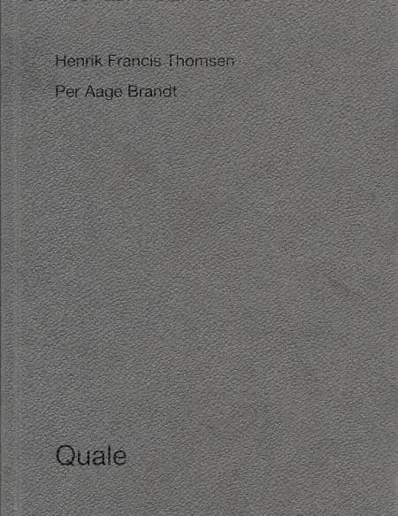 Quale af Per Aage Brandt