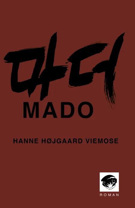 Mado af Hanne Højgaard Viemose