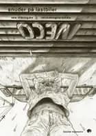 Snuder på lastbiler af Michelangelo Setola og Edo Chieregato