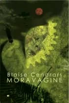 Moravagine af Blaise Cendrars
