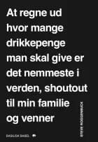 At regne ud hvor mange drikkepenge man skal give er det nemmeste i verden, shoutout til min familie og venner af Steve Roggenbuck