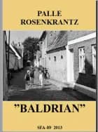 ''Baldrian'' af Palle Rosenkrantz