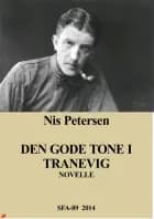 Den gode tone i Tranevig af Nis Petersen