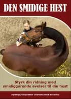 Den smidige hest