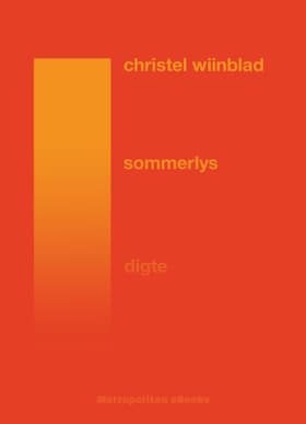 Sommerlys af Christel Wiinblad