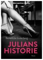Julians historie af Benedicta Söderberg