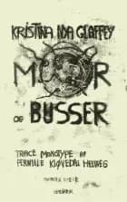 Mor og Busser af Kristina Nya Glaffey