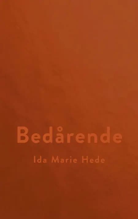 Bedårende af Ida Marie Hede