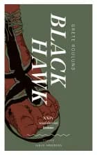 Blackhawk af Grete Roulund