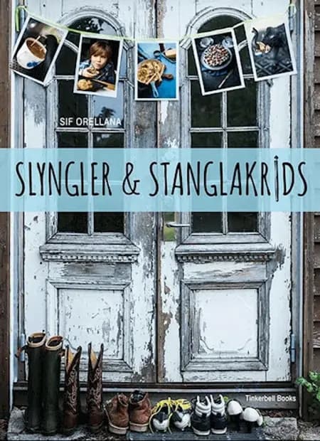 Slyngler & stanglakrids af Sif Orellana