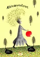 Æbleæventyret af Kåre Bluitgen