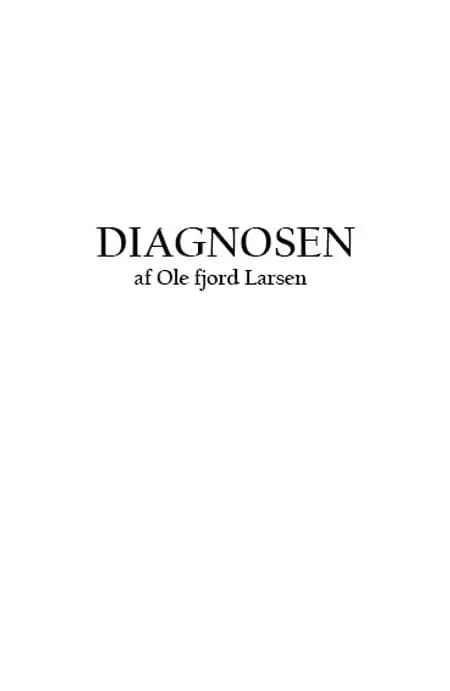 Diagnosen af Ole Fjord Larsen