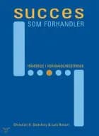 Succes som forhandler af Christian Godefrey og Luis Robert