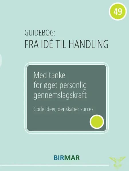 Med tanke for øget personlig gennemslagskraft af Lars Stig Duehart