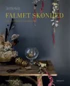 Falmet skønhed af Dorthe Kvist