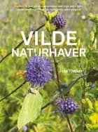 Vilde naturhaver af Jens Thejsen