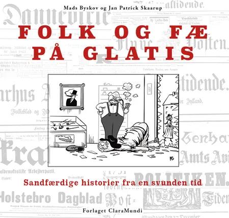 Folk og Fæ på Glatis af Jan Patrick Skaarup