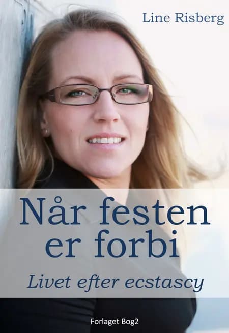 Når festen er forbi af Line Risberg