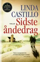Sidste åndedrag af Linda Castillo