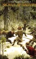 Skjult af skoven af Lars-Henrik Olsen