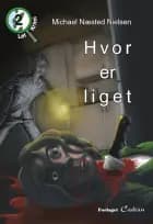 Hvor er liget? af Michael Næsted Nielsen