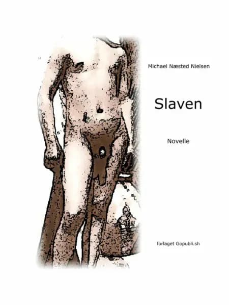 Slaven af Michael Næsted Nielsen