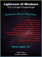 Lightroom til Windows af Martin Simon