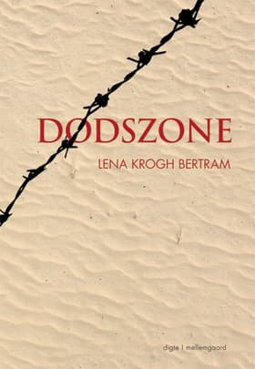 Dødszone af Lena Krogh Bertram
