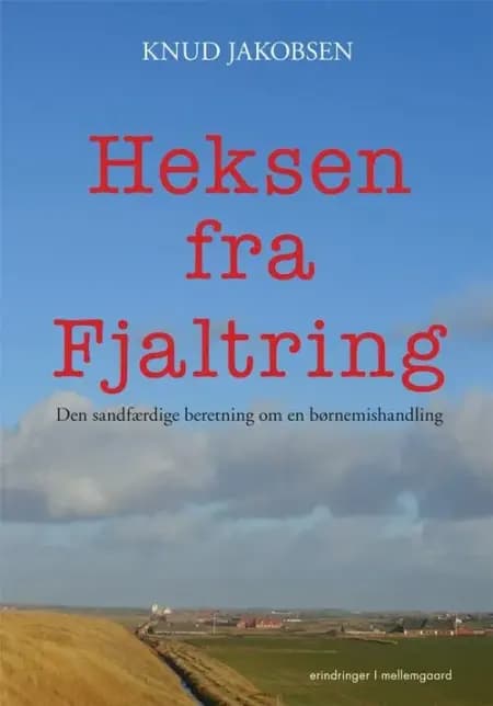 Heksen fra Fjaltring af Knud Jakobsen
