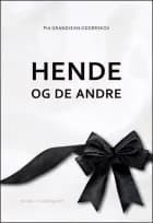 Hende og de andre af Pia Grandjean Odderskov