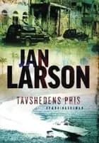 Tavshedens pris af Jan Larson