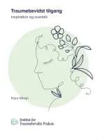 Traumebevidst tilgang af Flora Ghosh