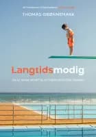 Langtidsmodig af Thomas Grønnemark