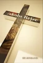 Jakobs rejse af Lise Muusmann