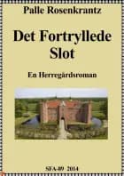 Det fortryllede slot af Palle Rosenkrantz