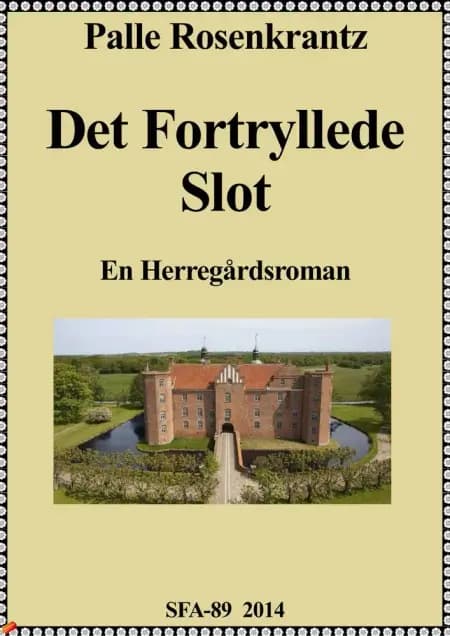 Det fortryllede slot af Palle Rosenkrantz