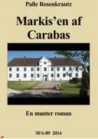 Markis'en af Carabas af Palle Rosenkrantz