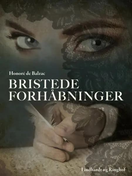 Bristede forhåbninger af Honoré de Balzac