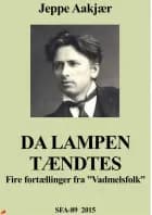 Da lampen tændtes af Jeppe Aakjær