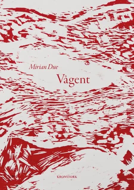 Vågent af Mirian Due