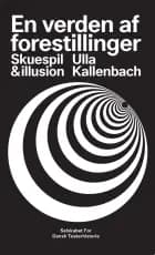 En verden af forestillinger af Ulla Kallenbach