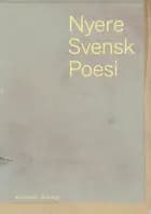 Nyere Svensk Poesi af Burcu Sahin, Hanna Rajs og Erik Lindman Mata