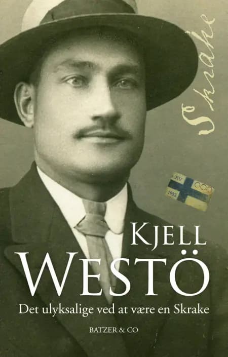 Det ulyksalige ved at være en Skrake af Kjell Westö