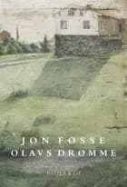 Olavs drømme af Jon Fosse